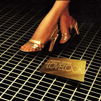 LOVELOCK Burning Feeling