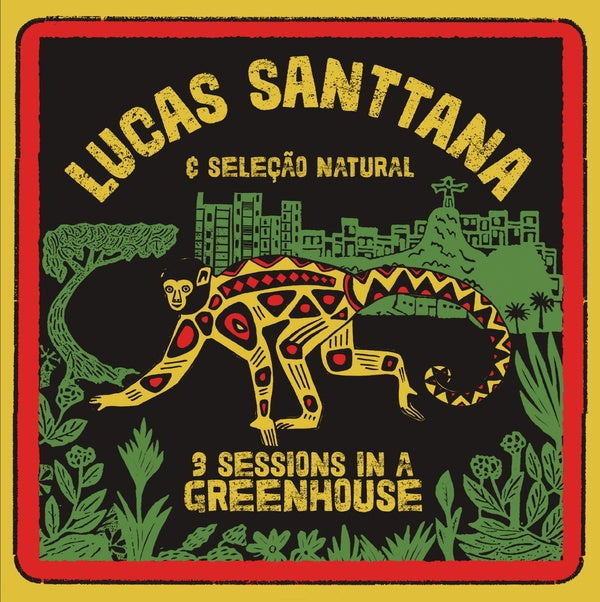 LUCAS SANTTANA 3 Sessions In A Greenhouse