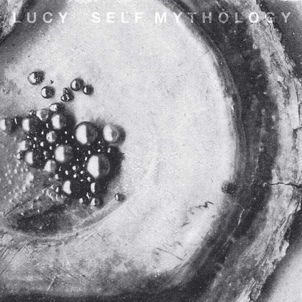LUCY Self Mythology