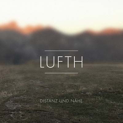 LUFTH Distanz & Nähe