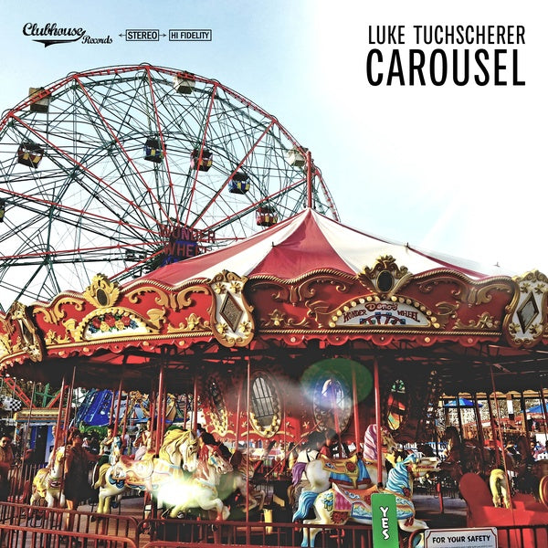 LUKE TUCHSCHERER Carousel