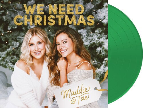 Maddie & Tae We Need Christmas [Import] {Green Vinyl]