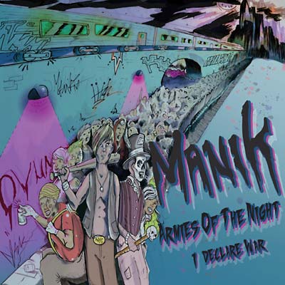 MANIK Armies Of The Night