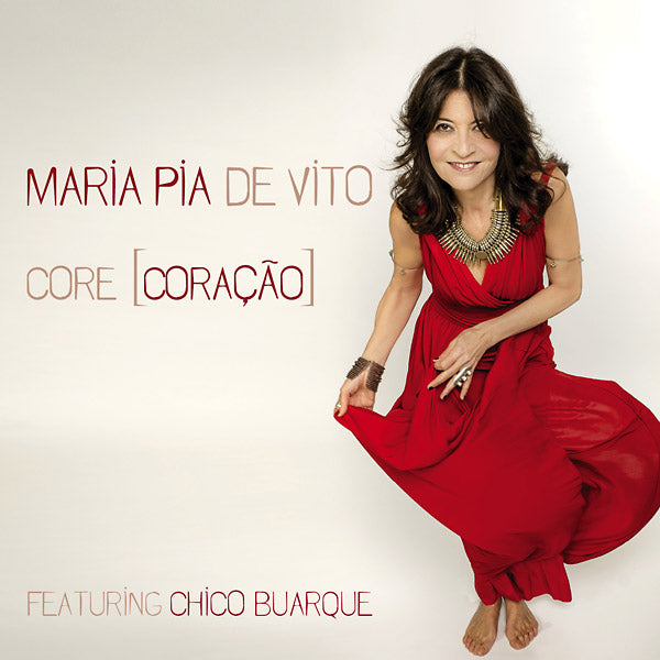 MARIA PIA DE VITO Core [Coracao]