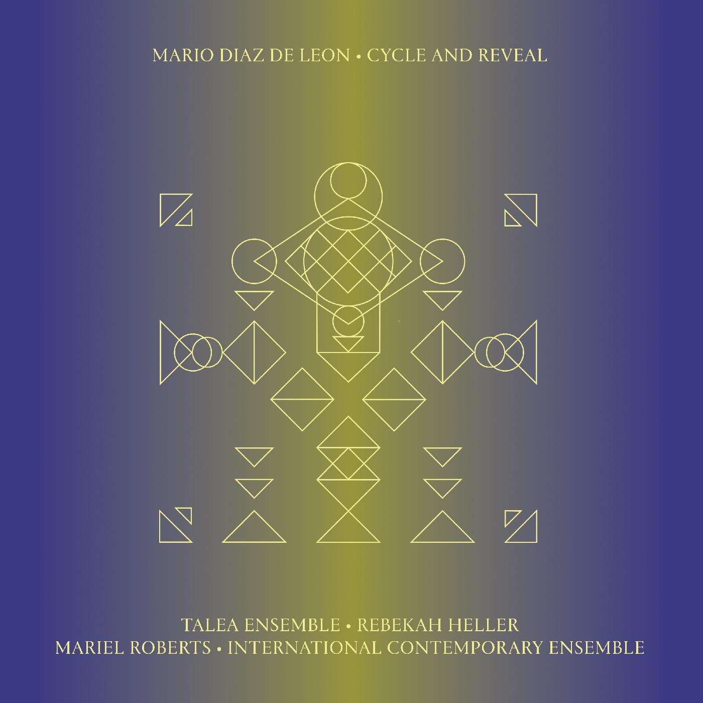 Mario Diaz De Leon Cycle And Reveal (Indie Exclusive Clear Yellow Vinyl)