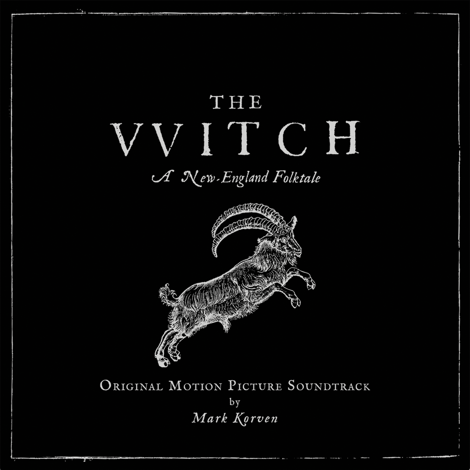 Mark Korven The Witch (Original Motion Picture Soundtrack)