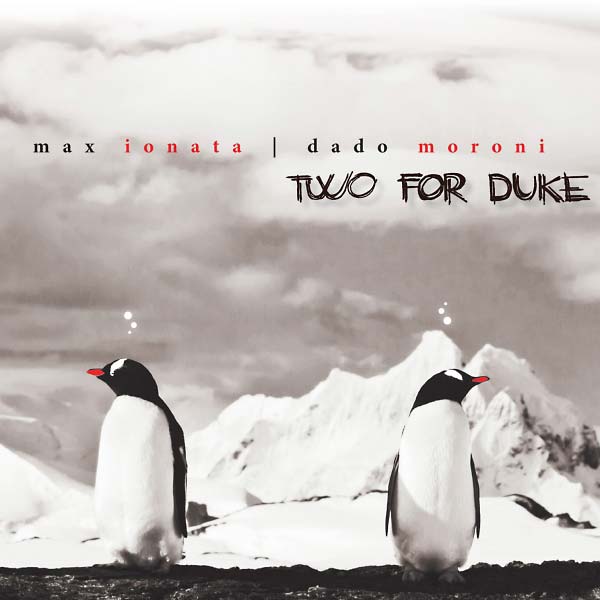 MAX IONATA & DADO MORONI Two for Duke