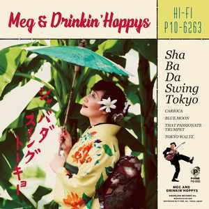 Meg & Drinkin' Hoppys Sha Ba Da Swing Tokyo