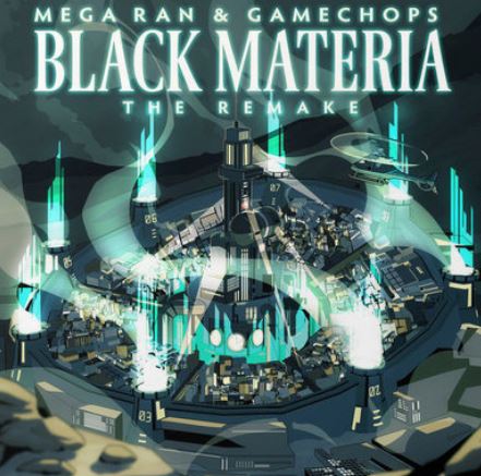 Mega Ran Black Materia: The Remake