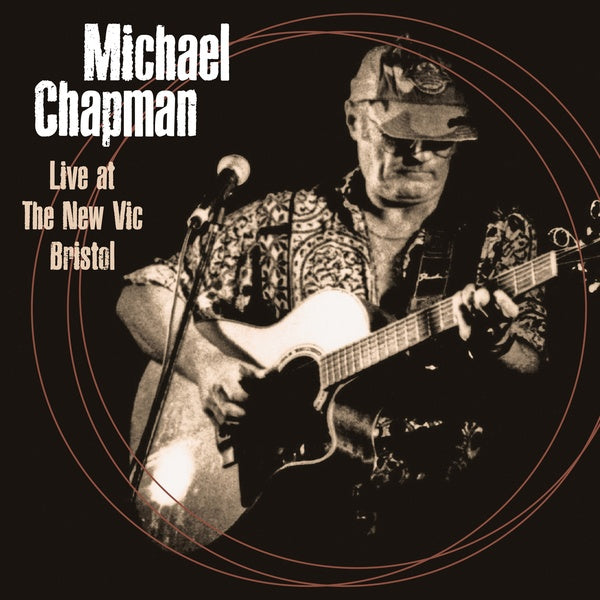 MICHAEL CHAPMAN Live At The New Vic Bristol 4th June 2000