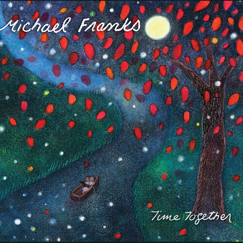 Michael Franks Time Together