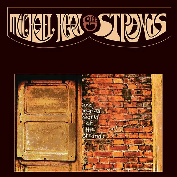 MICHAEL HEAD & THE STRANDS The Magical World of The Strands