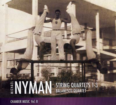 MICHAEL NYMAN String Quartets 1-3