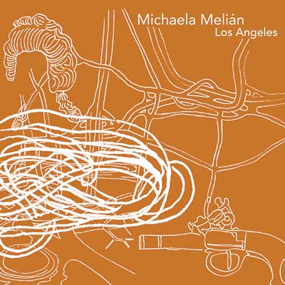 MICHAELA MELIAN Los Angeles