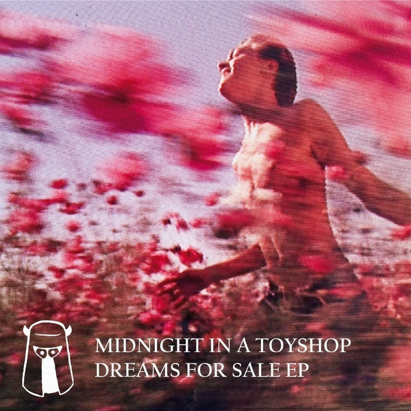MIDNIGHT IN A TOYSHOP Dreams For Sale