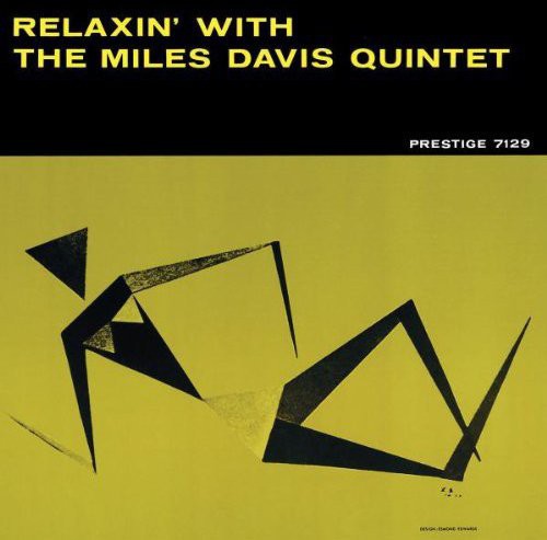 Milers Davis Relaxin' with the Miles Davis Quintet (Remastered, Reissue)