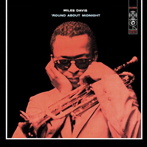 Miles Davis Round About Midnight (Remastered)