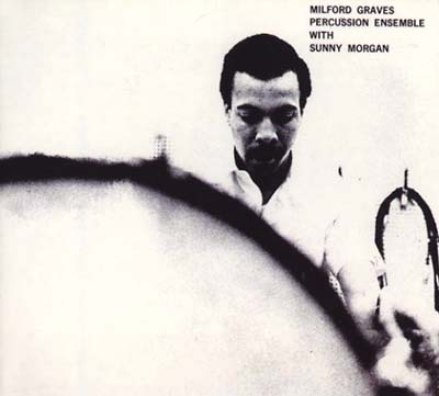 Milford Graves Percussion Ensemble
