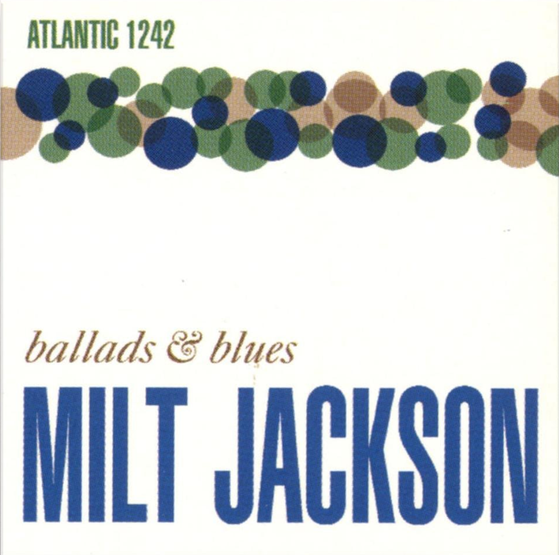 Milt Jackson Ballads & Blues