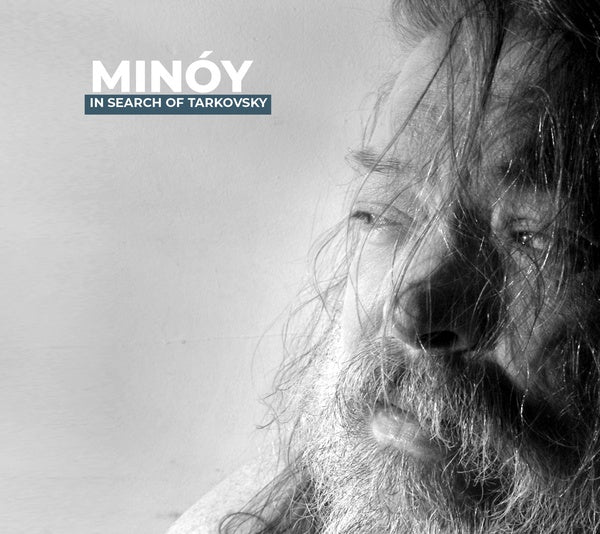 MINOY In Search Of Tarkovsky