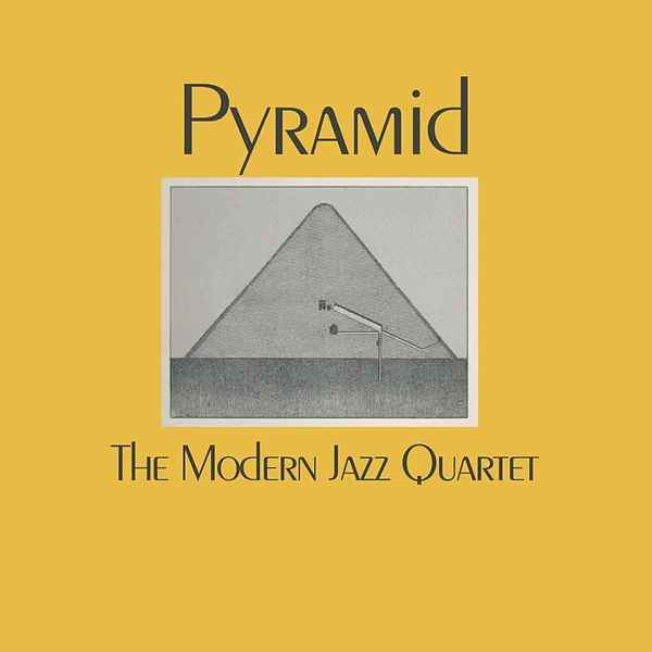 Modern Jazz Quartet Pyramid