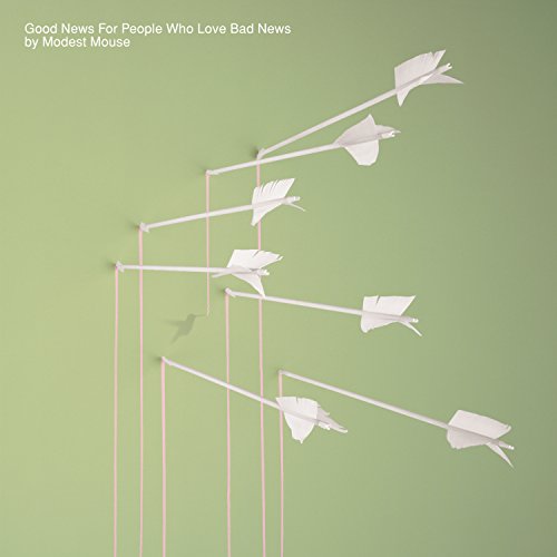 Modest Mouse Good News For People Who Love Bad News