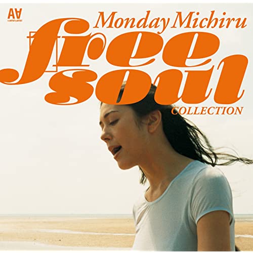 Monday Michiru Free Soul Collection