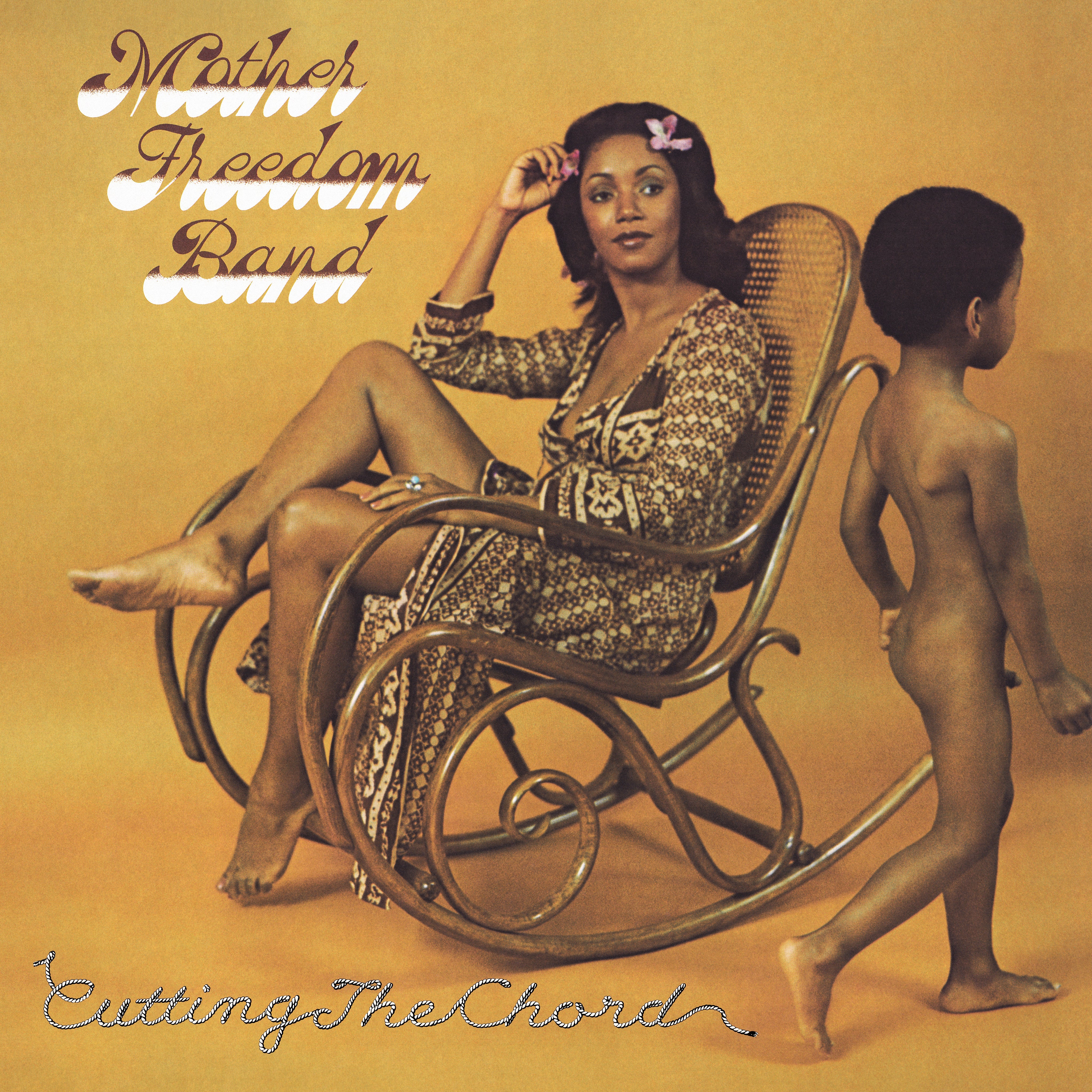 Mother Freedom Band Cutting The Chord