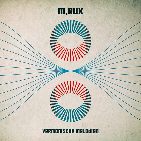 M.RUX Vermonische Melodien