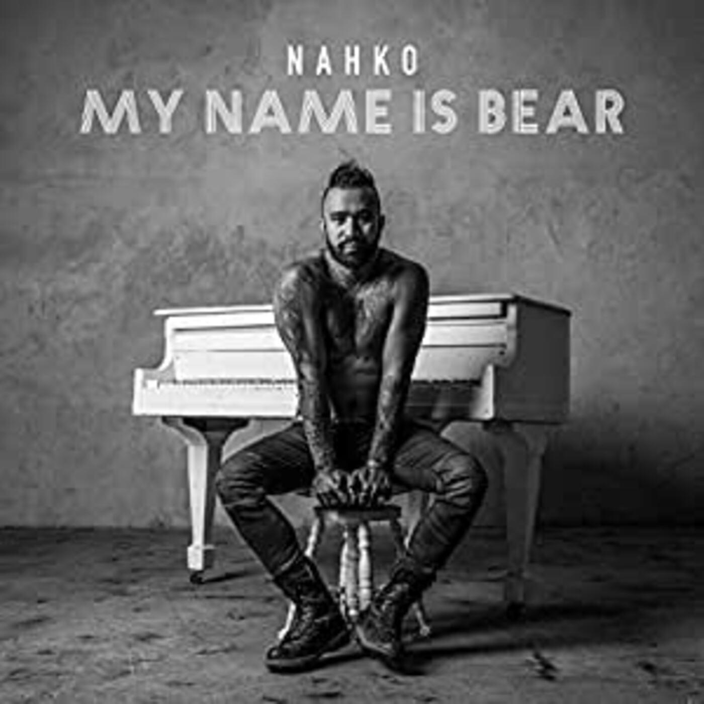 Nahko My Name Is Bear