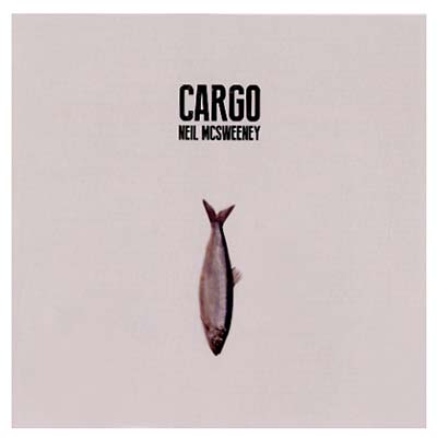 NEIL MCSWEENEY Cargo
