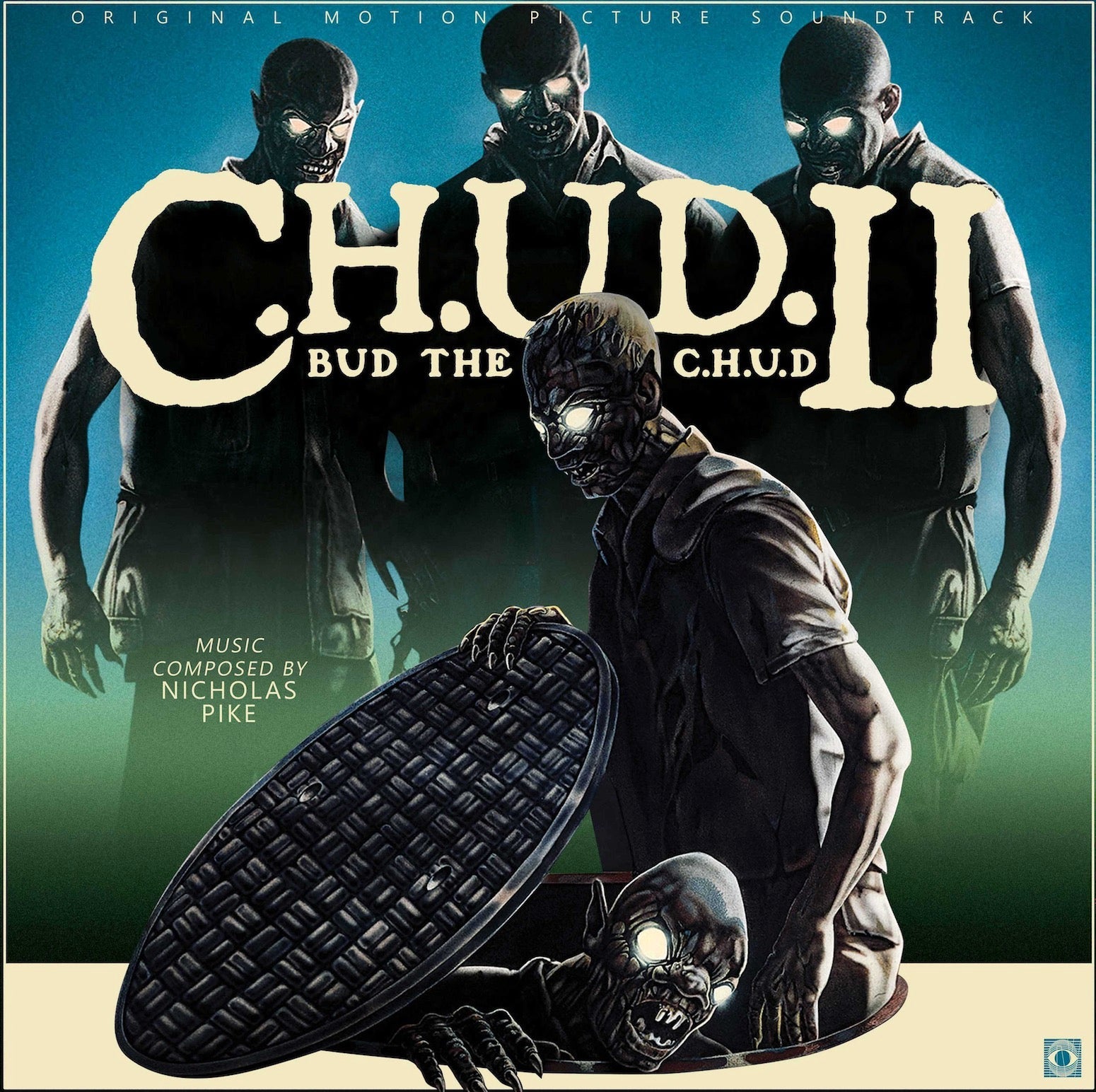 Nicholas Pike C.H.U.D. Ii: Bud The C.H.U.D. Ost