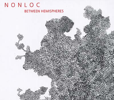 NONLOC Between Hemispheres