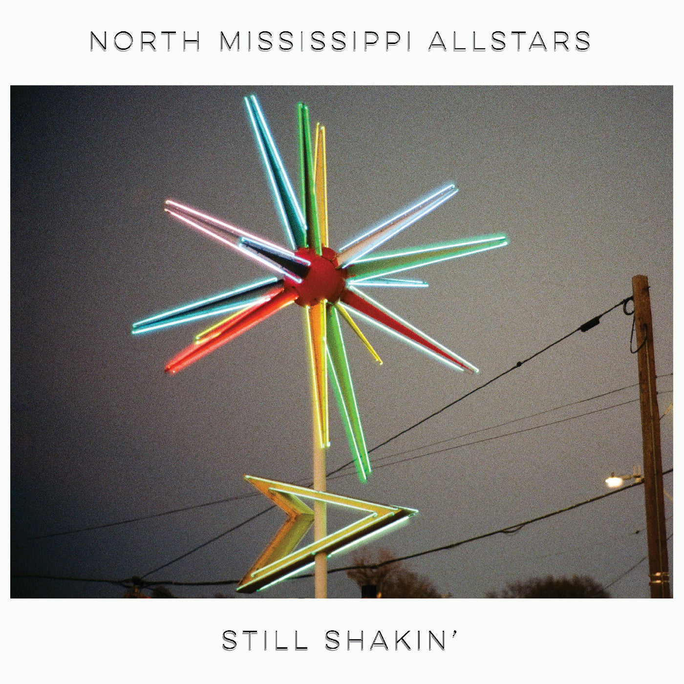 North Mississippi Allstars Still Shakin' (Indie Exclusive)