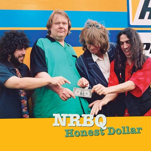 Nrbq Honest Dollar