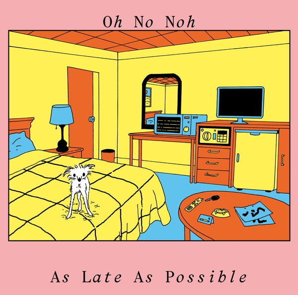 OH NO NOH As Late As Possible