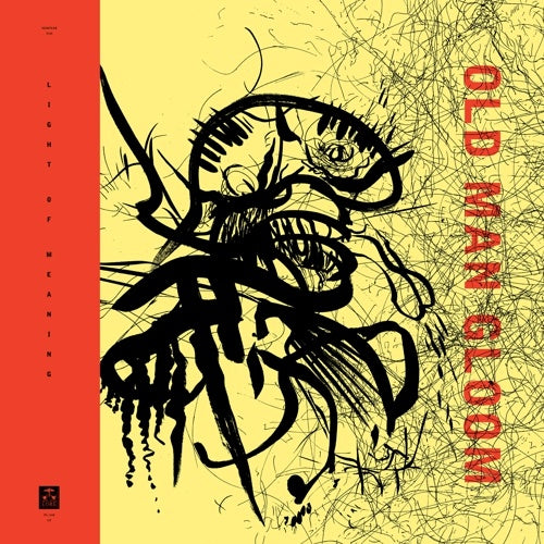 Old Man Gloom Seminar VIII: Light Of Meaning
