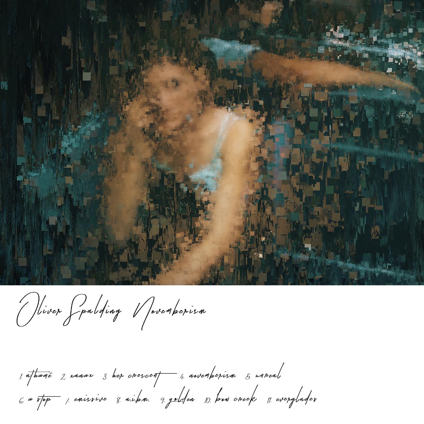 Oliver Spalding Novemberism (WHITE VINYL)