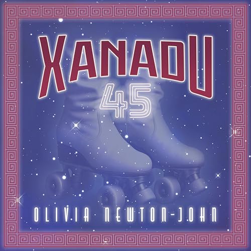 Olivia Newton-john Xanadu - Live & Remixed [RSD 11.28.25]