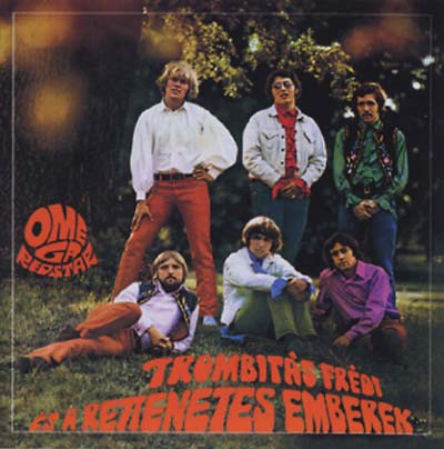 Omega Trombitás Frédi És A Rettenetes Emberek