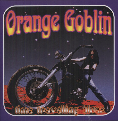 Orange Goblin Time Travelling Blues [LP]
