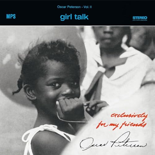 Oscar Peterson Trio Girl Talk (Exclusively For My Friends Vol. 2) (Lp)