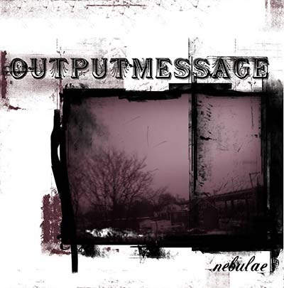 OUTPUTMESSAGE Nebulae