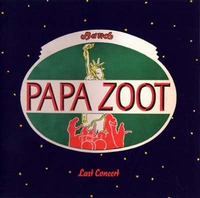 PAPA ZOOT BAND Last Concert