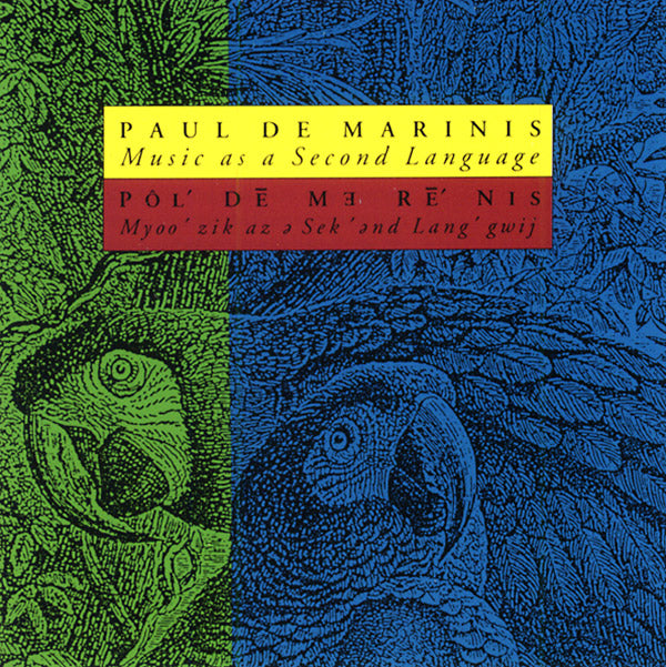 Paul Demarinis Music As A Second Language