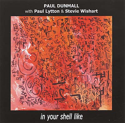 PAUL DUNMALL In Your Shell Like