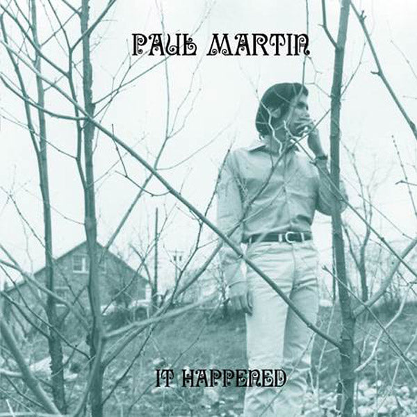 PAUL MARTIN It Happened