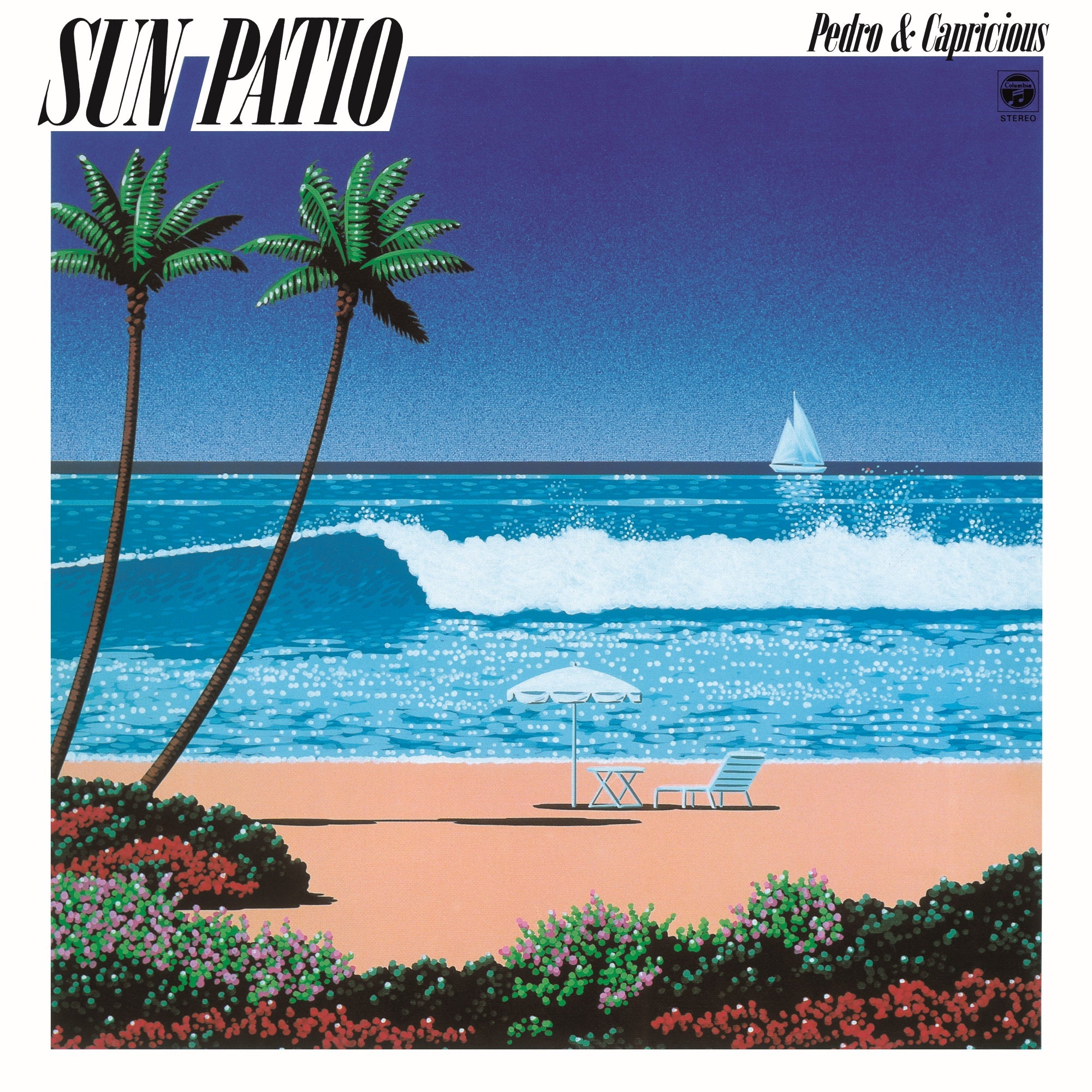 Pedro & Capricious Sun Patio