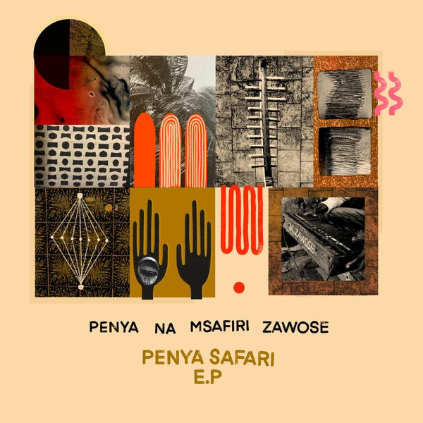 PENYA NA MSAFIRI ZAWOSE Penya Safari E.P