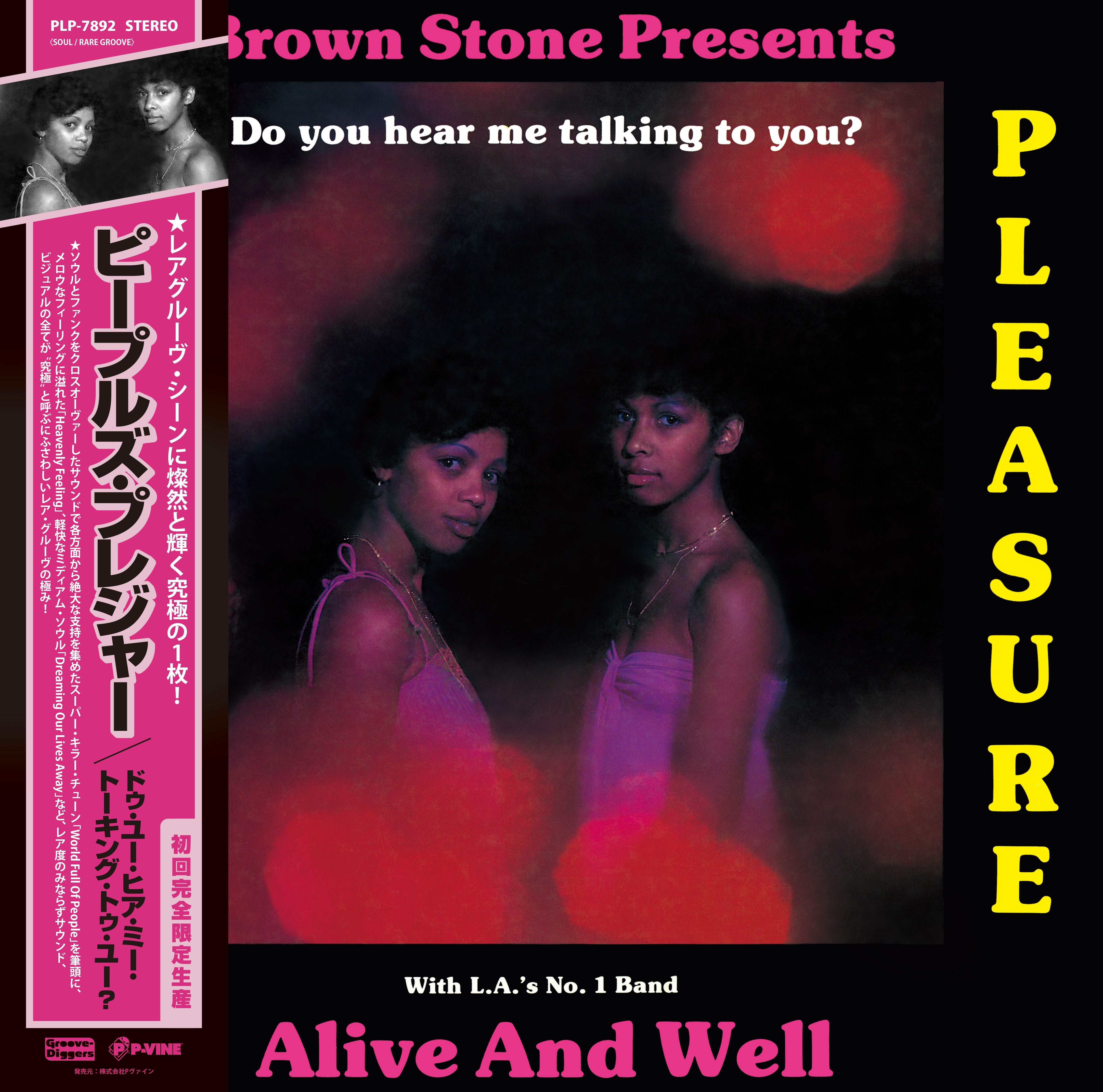 Peoples Pleasure & Alive and Well Do You Hear Me Talking To You?